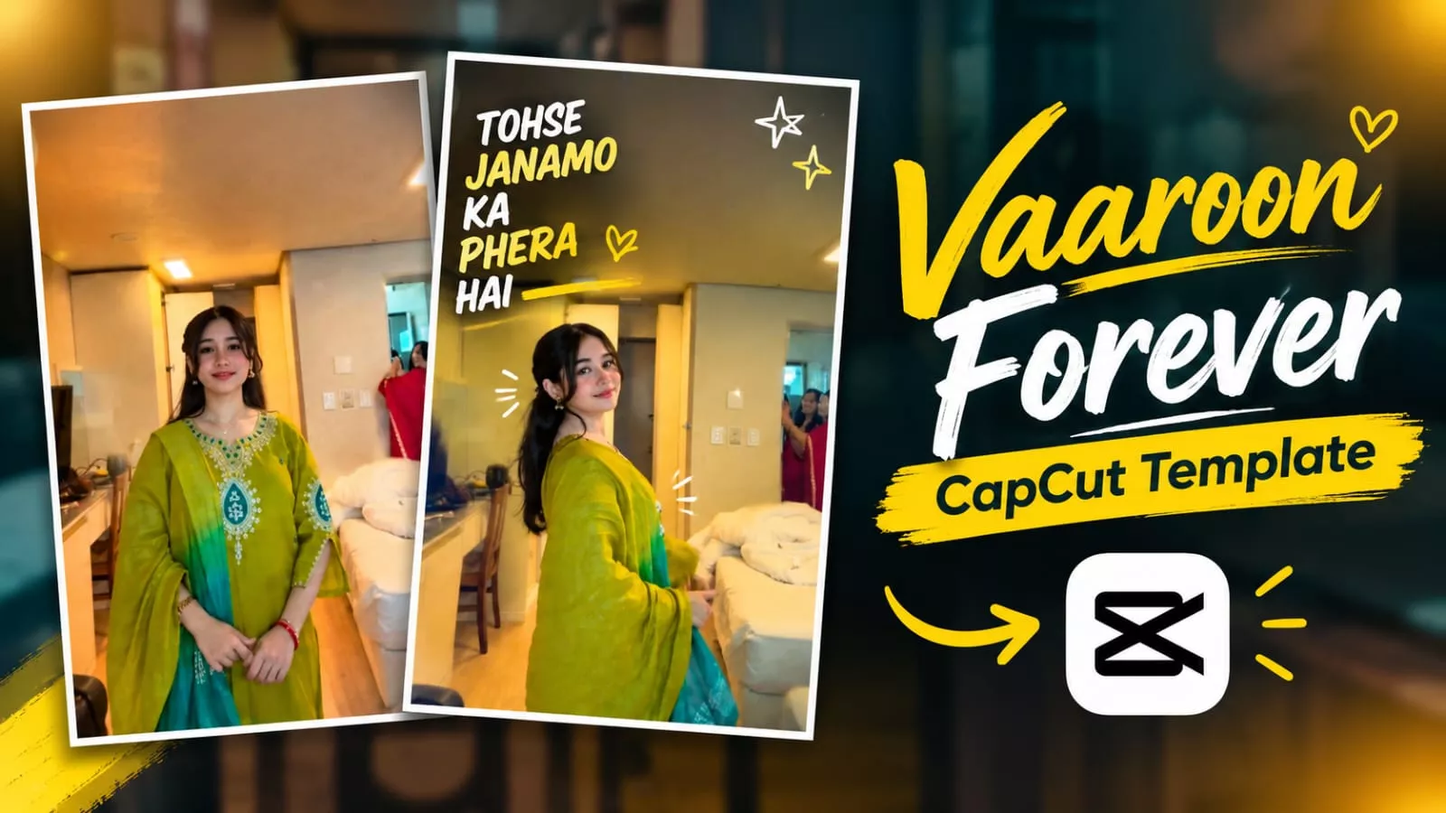 Vaaroon Forever Capcut Template